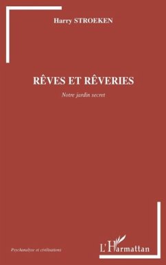 Reves et reveries (eBook, PDF)