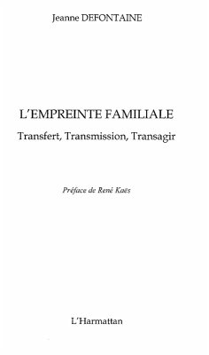 Empreinte familiale transfert transmission transagir (eBook, ePUB)