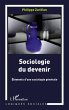 Sociologie du devenir - elements d'une... - Bild 1