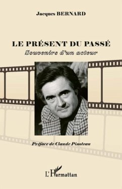 Cover Le present du passe - souvenirs d'un acteur (eBook, PDF)