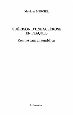 Guerison d'une sclerose en plaques (eBook, ePUB) - Monique Mercier