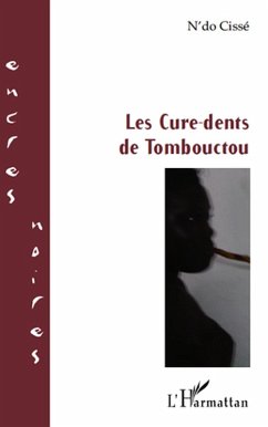 Cover Cure-dents de Tombouctou Les (eBook, ePUB)