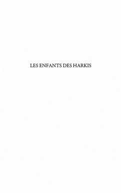 Les enfants des harkis - entre silence et assimilation subie (eBook, ePUB)