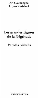 Grandes figures de la Negritud (eBook, ePUB)