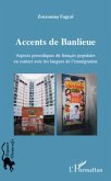 Accents de banlieue - aspects prosodiques du francais popula (eBook, ePUB)