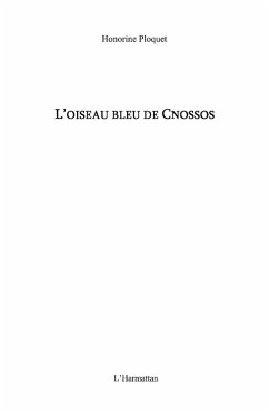 Oiseau bleu de cnossos (eBook, ePUB) Oiseau bleu de cnossos (eBook, ePUB)