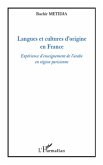 Langues et cultures d'origine en france - experience d'ensei (eBook, ePUB)