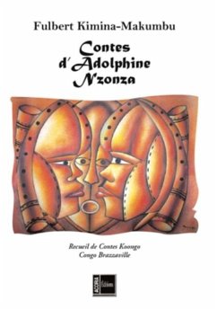 Contes d'adolphine nzonza - recueil de c (eBook, PDF)