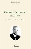 Chlore constant (1907-1968) - un dialecticien de l'aventure (eBook, ePUB) Chlore constant (1907-1968) - un dialecticien de l'aventure (eBook, ePUB)