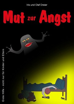 Mut zur Angst (eBook, ePUB) - Dreier, Olaf; Dreier, Iris