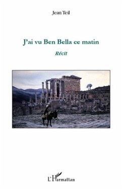 Cover J'ai vu Ben Bella ce matin (eBook, PDF)