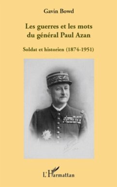 Cover Les guerres et les mots du general paul azan - soldat et his (eBook, PDF)