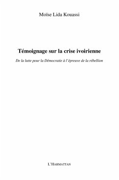 Temoignage sur la crise ivoirienne (eBook, ePUB)