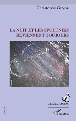 Cover La nuit et les spoutniks reviennent toujours (eBook, ePUB)