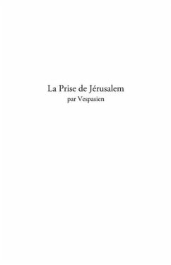 La prise de jerusalem par l'empereur vespasien - une legende (eBook, PDF)