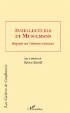 Intellectuels et musulmans - regards sur l'identite national (eBook, ePUB)