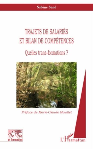 Trajets de salaries et bilan de competences - quelles trans- (eBook, ePUB) Trajets de salaries et bilan de competences - quelles trans- (eBook, ePUB)