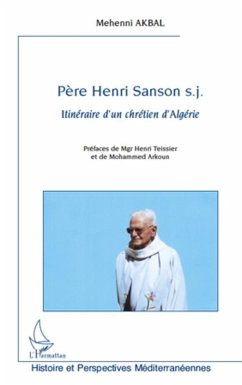 Cover PEre henri sanson s.j - itineraire d'un chretien d'algerie (eBook, ePUB)