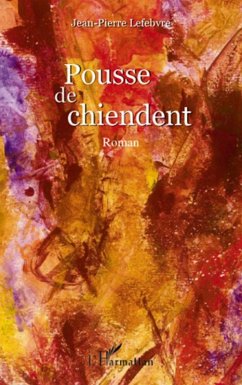 Pousse de chiendent - roman (eBook, ePUB) - Jean, Jean