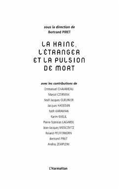 La haine, l'etranger et la pulsion de mort (eBook, ePUB)