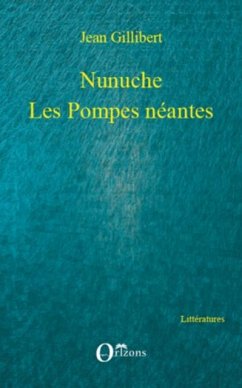 Cover Nunuche - les pompes neantes (eBook, PDF)