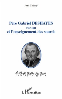 Cover PEre gabriel deshayes 1767-1841 et l'enseignement des sourds (eBook, ePUB)
