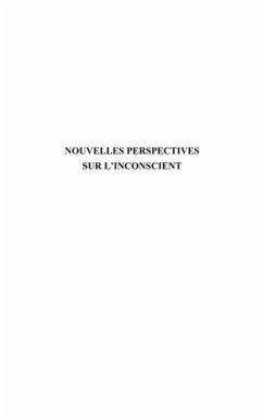 Nouvelles perspectives sur l'inconscient (eBook, PDF) - Daumark