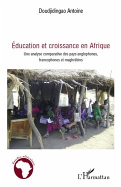 Education et croissance en afrique - une analyse comparative (eBook, ePUB) - Antoine Doudjidingao, Antoine Doudjidingao