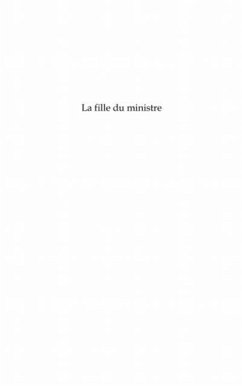 La fille du ministre - piece theatrale e (eBook, PDF) - Anatole Minka