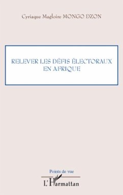 Cover Relever les defis electoraux en Afrique (eBook, ePUB)