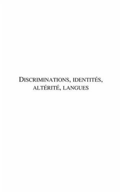 Discriminations, identites, alterite, la (eBook, PDF)