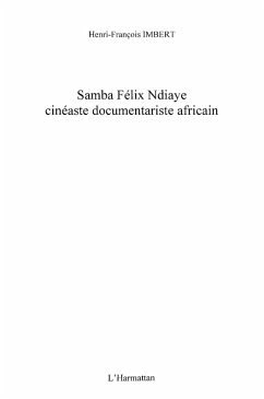 Samba Felix Ndiaye cinea. docume. afric. (eBook, ePUB)