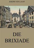 Die Brixiade (eBook, ePUB)