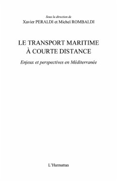 Le transport maritime a courte distance - Enjeux et perspectives Mediterraneen (eBook, ePUB)