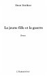 La jeune fille et la guerre (eBook,... - Bild 1