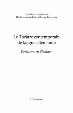 Le theAtre contemporain de langue allemande - ecritures en d (eBook, ePUB)