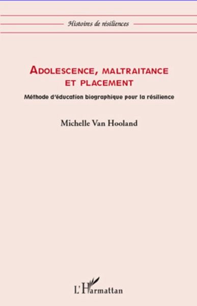 Adolescence, maltraitance et placement (eBook, ePUB)