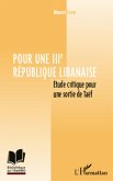 Pour une iiie republique libanaise - etude critique pour sor (eBook, ePUB)