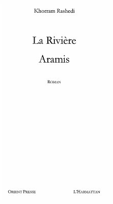 Riviere Aramis La (eBook, ePUB) - Khorram Rashedi