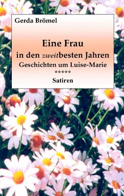 Eine Frau in den zweitbesten Jahren (eBook, ePUB)