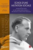 Echos d'une mutation sociale : Anthologie des textes... (eBook, PDF)