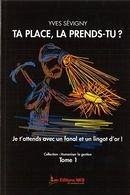 Ta place, la prends-tu? (eBook, PDF)