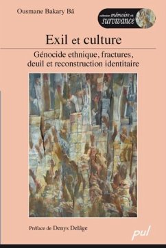 Exil et culture (eBook, PDF) - Ousmane Bakary Ba, Ousmane Bakary Ba