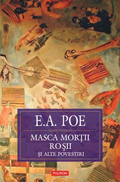 Masca Morții Roșii: Schițe, nuvele, povestiri 1831-1842 (eBook, ePUB) - Allan Poe, Edgar