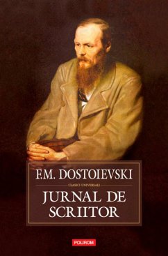 Jurnal de scriitor (eBook, ePUB) - Dostoievski, F.M.