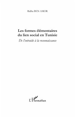 Les formes elementaires du lien social en tunisie - de l'ent (eBook, ePUB) - Ridha Ben Amor