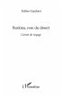 Burkina, rose du desert - carnet de... - Bild 1