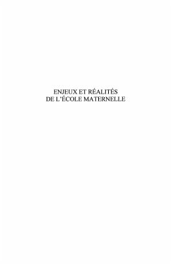 Enjeux et realites de l'ecole maternelle - qui veut la peau (eBook, ePUB)