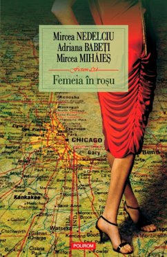 Femeia în rosu (eBook, ePUB) - Nedelciu, Mircea; Adrian, Babeti; Mirce, Mihaies