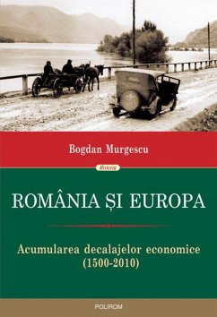 Romania si Europa (eBook, ePUB) - Murgescu, Bogdan